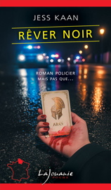 Rever Noir De Jess Kaan Editions Lajouanie