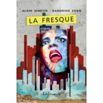 la-fresque-alain-simeon-sandrine-zorn-editions-lajouanie