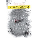 lettres-mortes-cecile-calland-editions-lajouanie