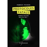 protocoles-fatals-fabrice-pichon