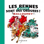 Les rennes sont aussi des ordures