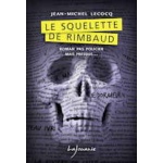 squelette-de-rimbaud-jean-michel-lecoq