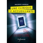 une-clinique-si-accueillante-waldeck-moreau