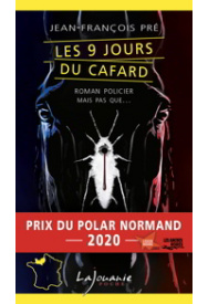 9-jours-du-cafard-jean-francois-pre-editions-lajouanie